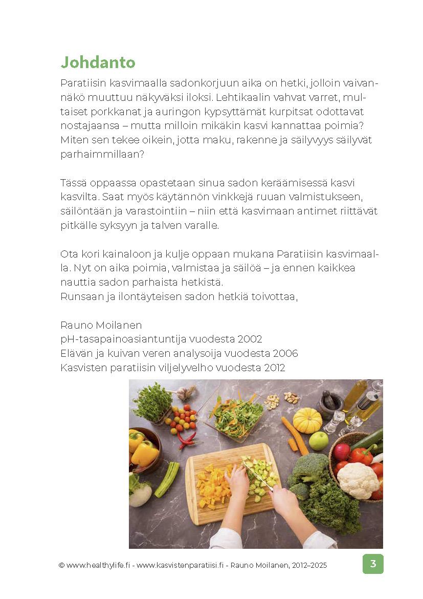 Luo Kasvisten Paratiisi Osa 8 – Kasvimaan sadon hyödyntäminen: Nyt on aika nauttia sadosta! (e-kirja) - Image 6